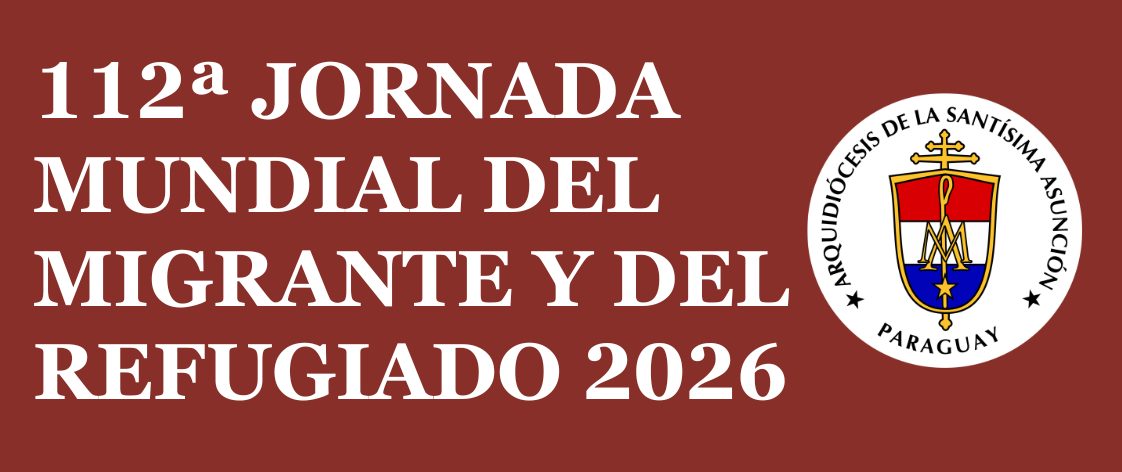 Mensaje del Santo Padre – 111.ª JORNADA MUNDIAL DEL MIGRANTE Y DEL REFUGIADO 2025